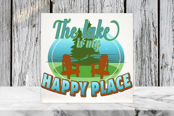 The Lake Is My Happy Place 4"x4" Sublimated Ceramic Tile