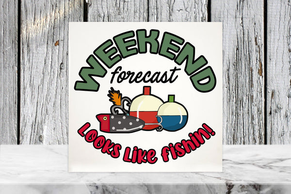 Weekend Forecast Fishing 4"x4" Sublimated Ceramic Tile